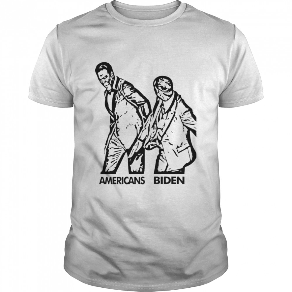 Biden Slap Americans Shirt