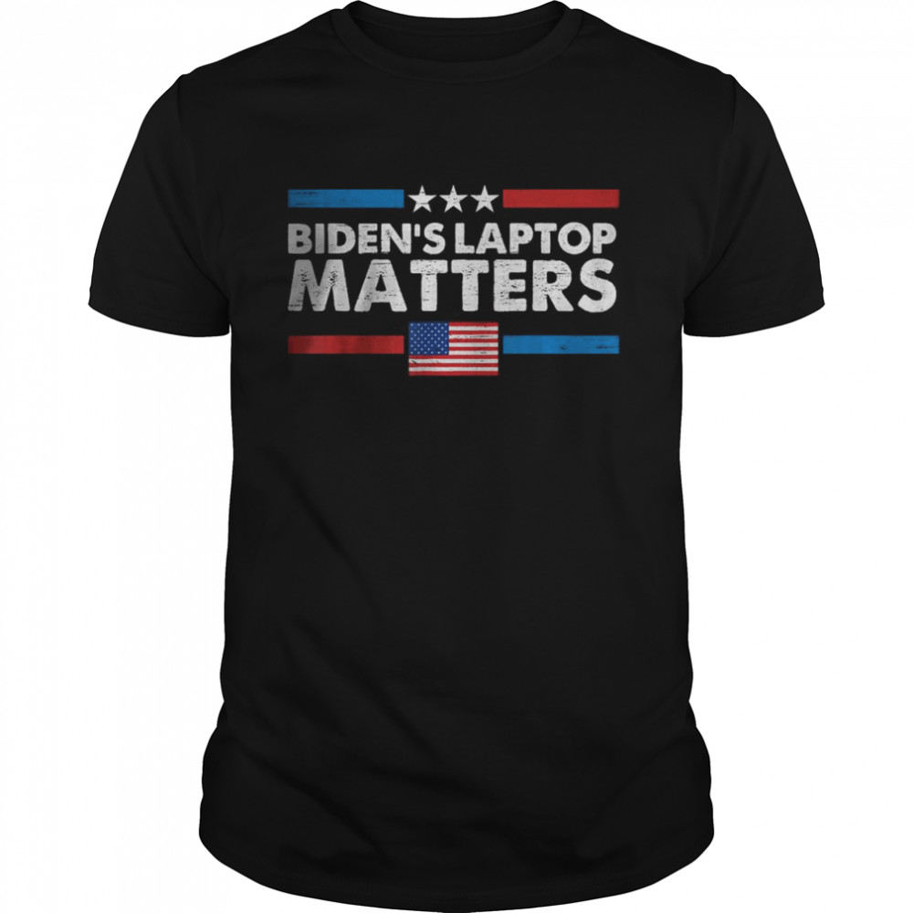 Biden’S Laptop Matters Hunter’S Laptop Matters Blm T-Shirt Biden’S Laptop Matters Hunter’S Laptop Matters Blm T-Shirt