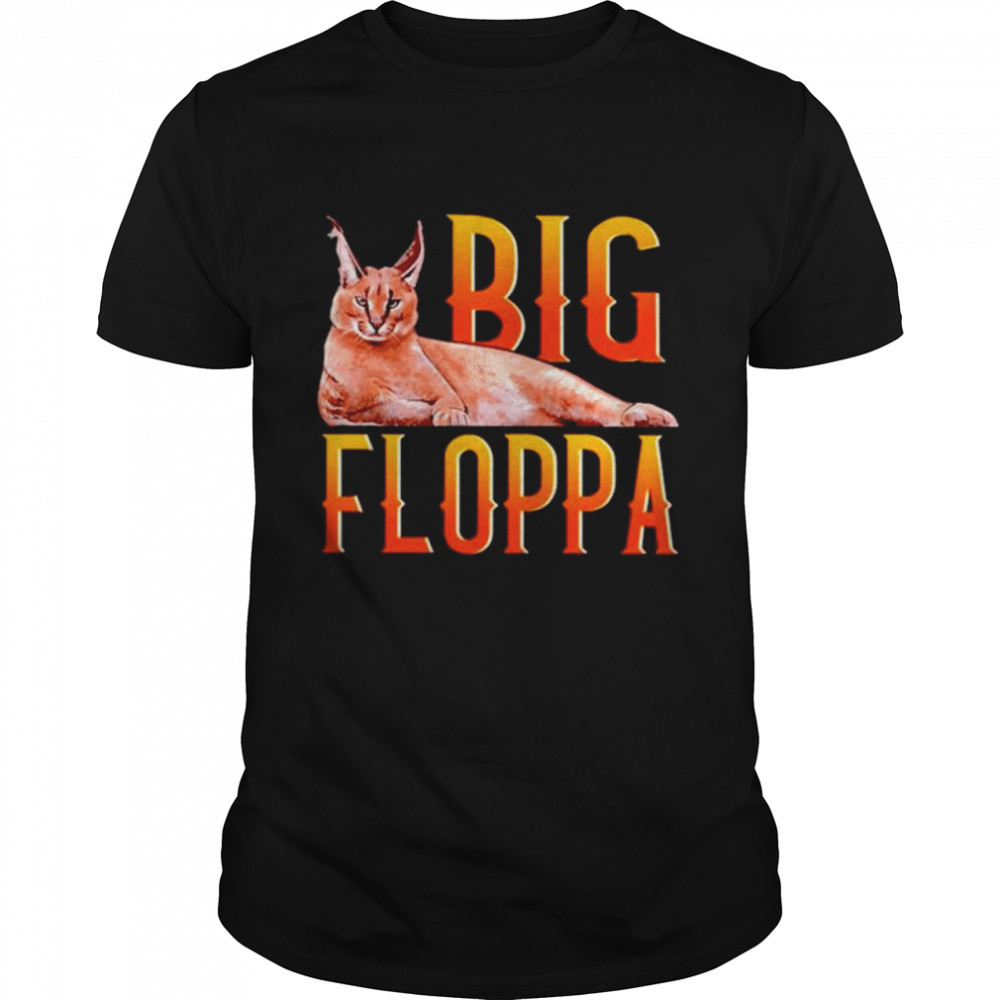 Big Floppa Cat Shirt