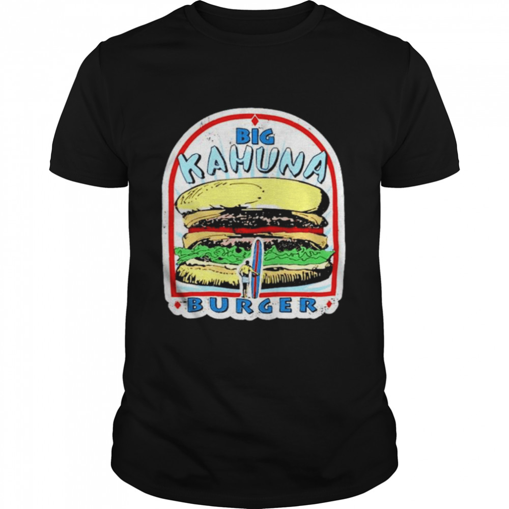 Big Kahuna Burger T-Shirt Big Kahuna Burger T-Shirt