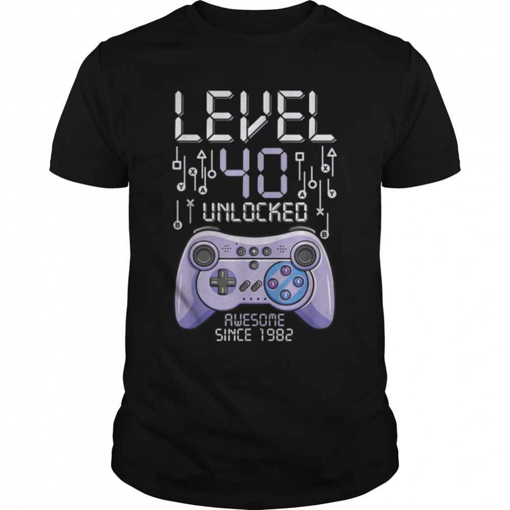 Birthday Gamer Level 40 Years Unlocked Awesome Since 1982 T-Shirt B09vywhn95 Birthday Gamer Level 40 Years Unlocked Awesome Since 1982 T-Shirt B09vywhn95