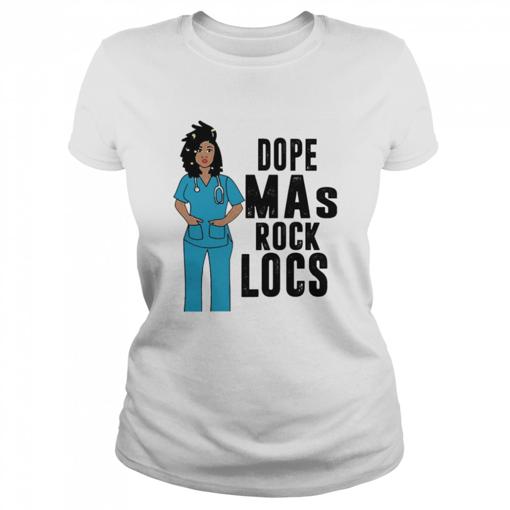 Black Nurse Dope Medical Assistant Rock Locs Shirt 1 » Cool Gifts for You - Mfamilygift Black Nurse Dope Medical Assistant Rock Locs Shirt 1