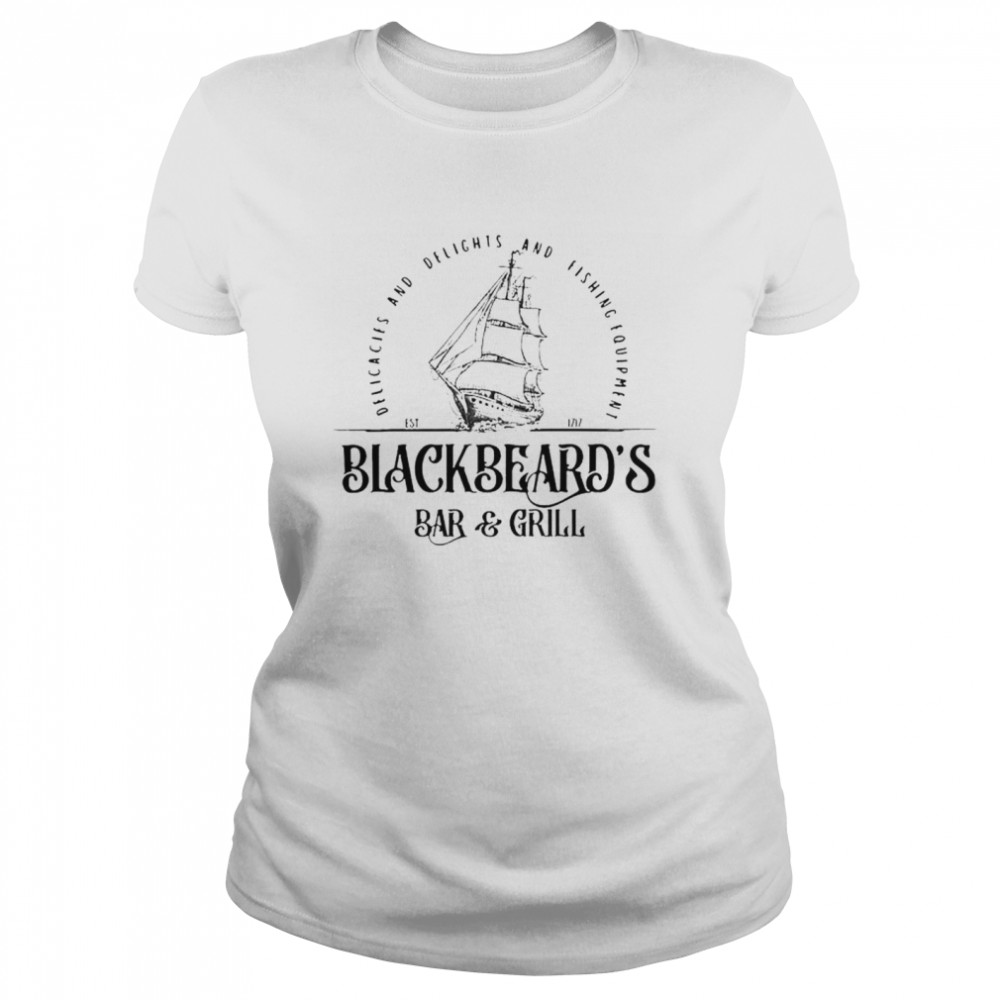 Blackbeard’S Bar And Girls Delicacies And Belights And Fishing Equipment Est 1717 Shirt 1 » Cool Gifts for You - Mfamilygift Blackbeard’S Bar And Girls Delicacies And Belights And Fishing Equipment Est 1717 Shirt 1