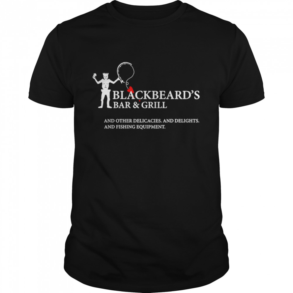 Blackbeards Bar And Gril Shirt Blackbeards Bar And Gril Shirt
