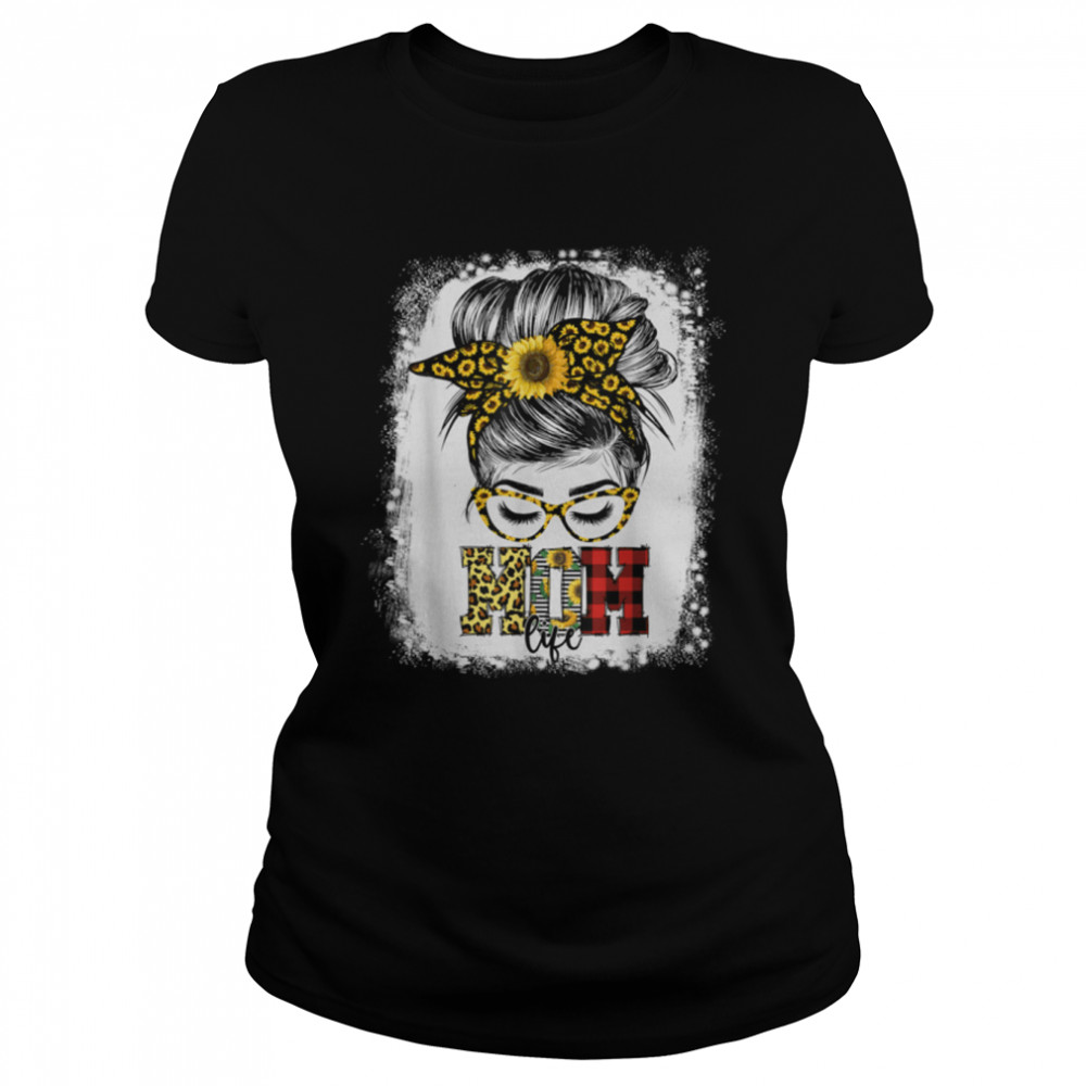 Bleached Messy Bun Mom Life Sunflower Womens Mother’S Day T-Shirt B09w8xwl9k 1 » Cool Gifts for You - Mfamilygift Bleached Messy Bun Mom Life Sunflower Womens Mother’S Day T-Shirt B09w8xwl9k 1