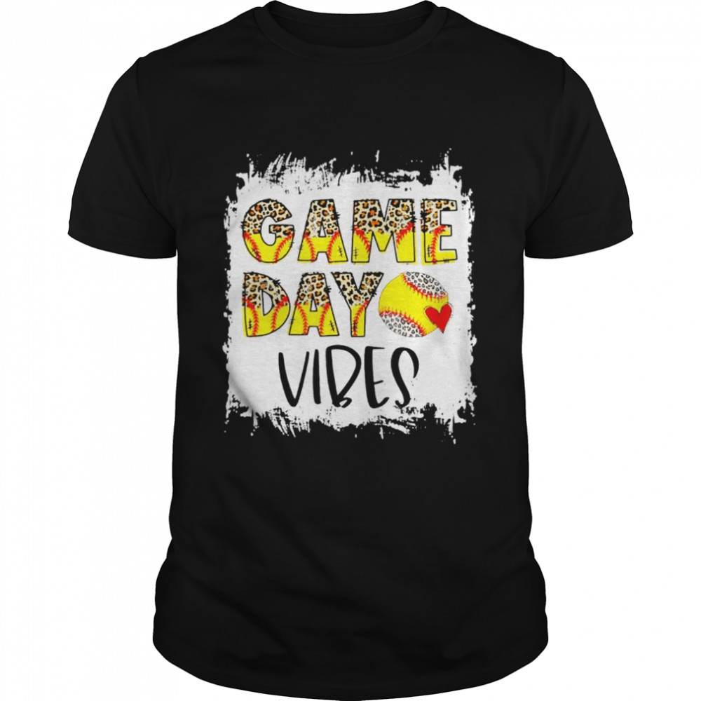Bleached Softball Game Day Vibes Softball Season Shirt Bleached Softball Game Day Vibes Softball Season Shirt