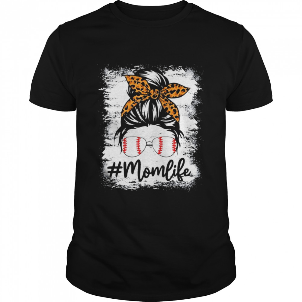 Bleached Softball Mom Life With Leopard And Messy Bun Player Shirt Bleached Softball Mom Life With Leopard And Messy Bun Player Shirt