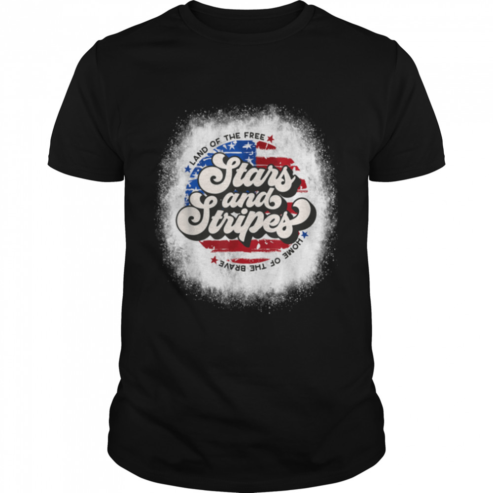 Bleached Star And Stripes Land Of The Free Usa 4Th Of July T-Shirt B09zns91tr