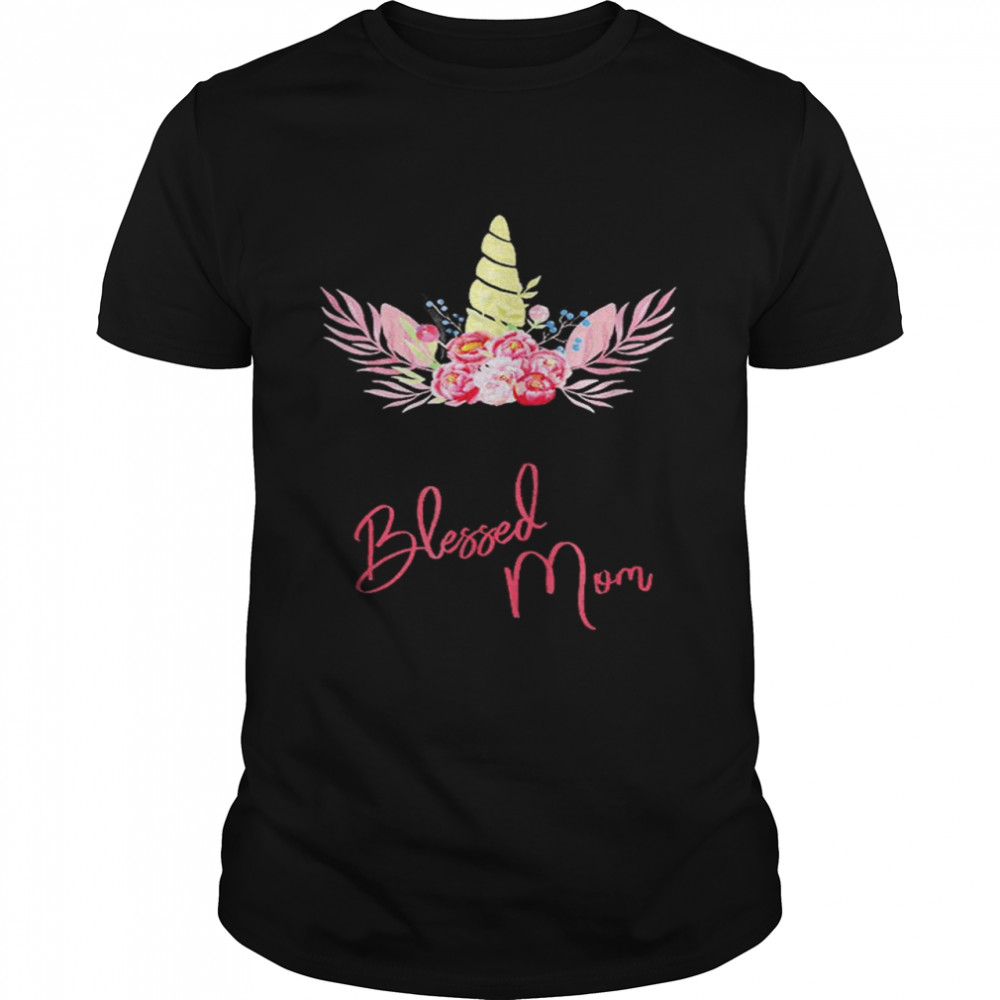 Blessed Mom Cute Unicorn Shirt
