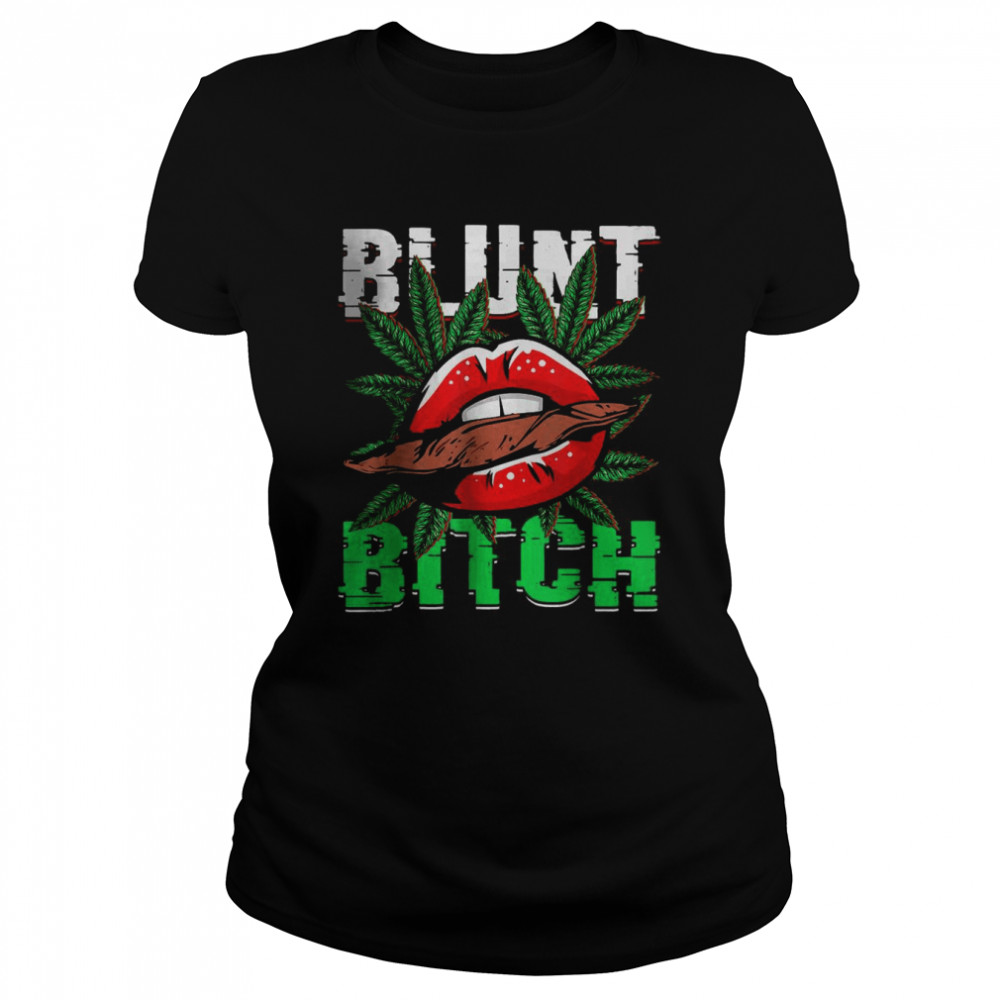 Blunt Bitch Marijuana Weed Pot 420 T-Shirt 1 » Cool Gifts for You - Mfamilygift Blunt Bitch Marijuana Weed Pot 420 T-Shirt 1