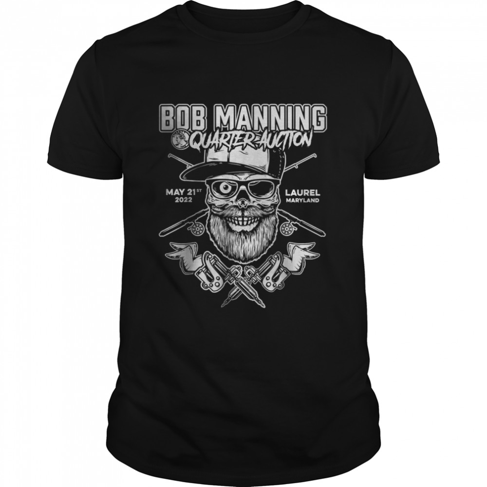 Bob’S Quarter Auction T-Shirt