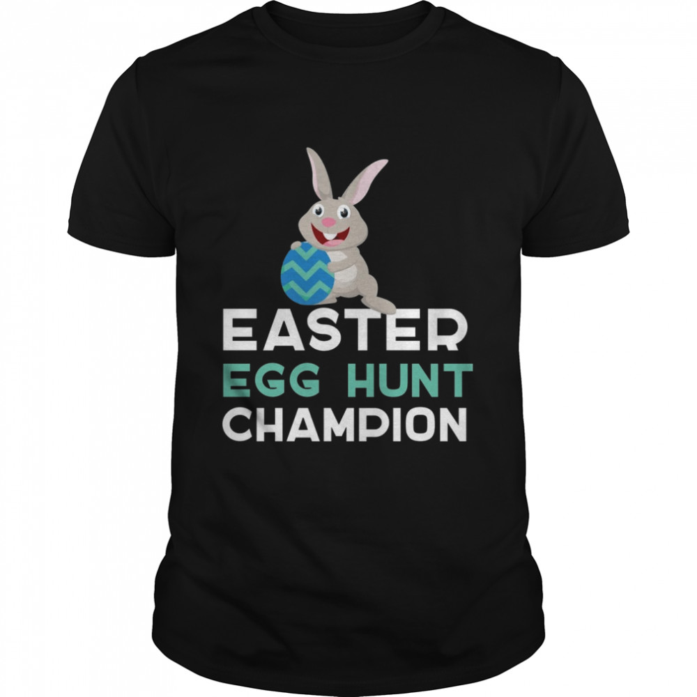 Bunny Easter Egg Hunt Champion Shirt