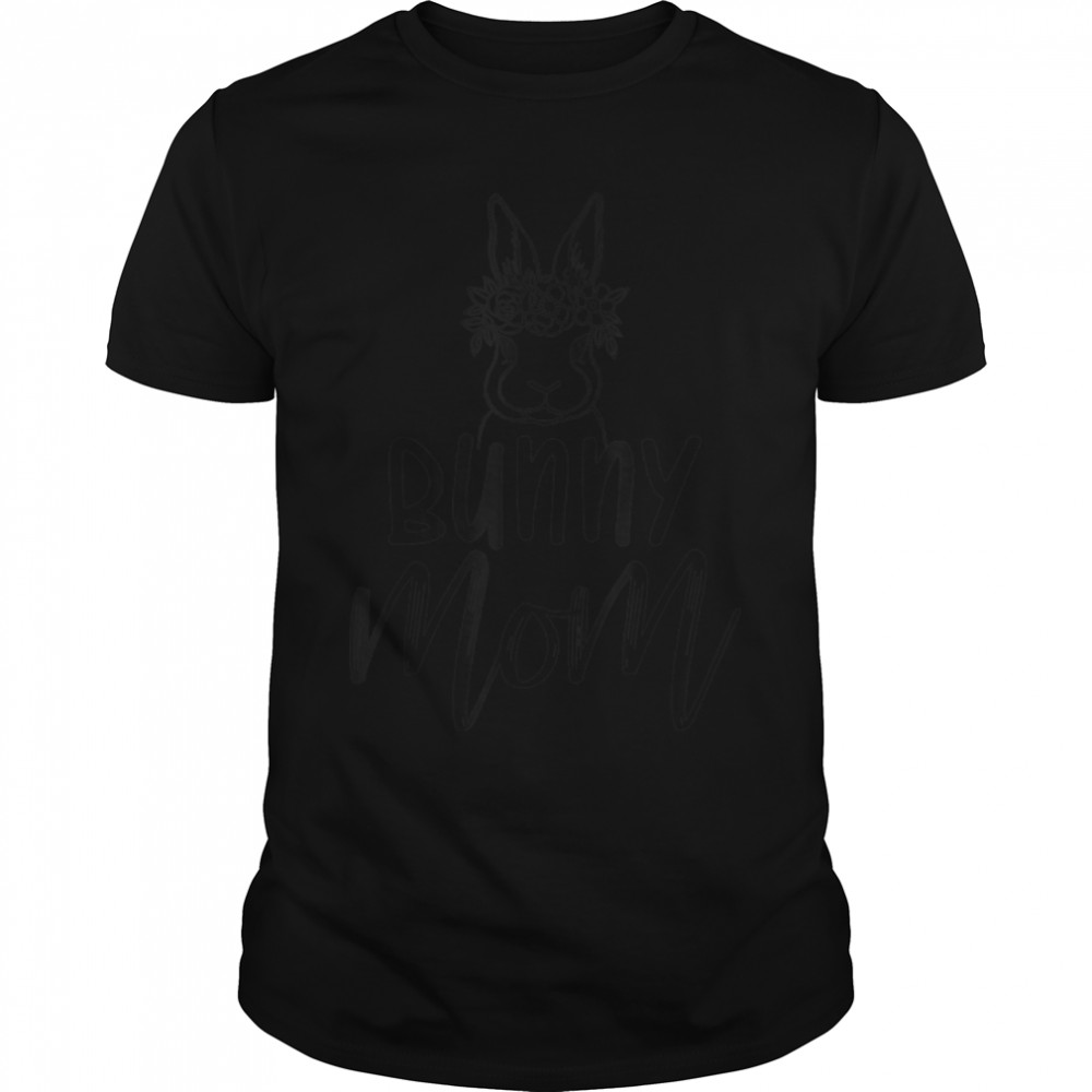 Bunny Mom, Bunny Mother, Rabbit Lover Gift T-Shirt B09vp1hs3p Bunny Mom, Bunny Mother, Rabbit Lover Gift T-Shirt B09vp1hs3p