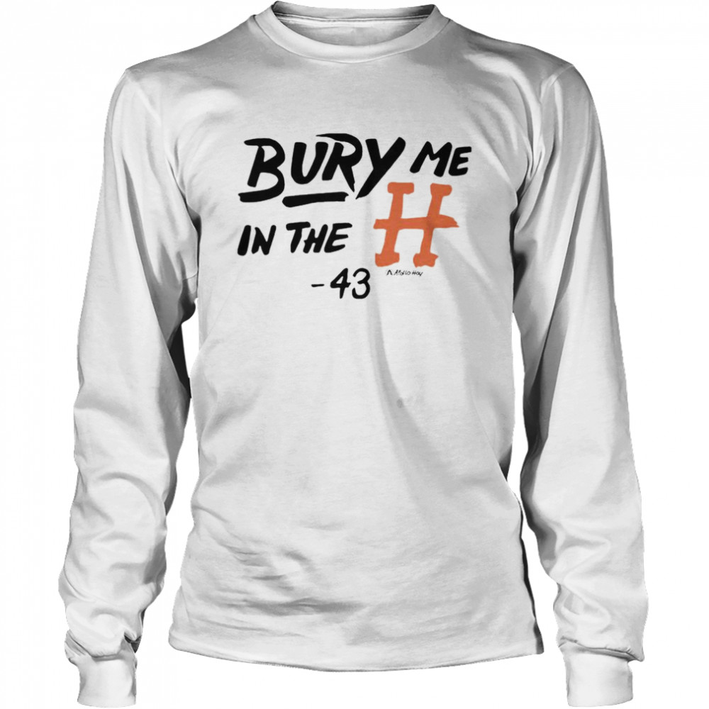 Bury Me In The H 43 T-Shirt 2 » Cool Gifts for You - Mfamilygift Bury Me In The H 43 T-Shirt 2