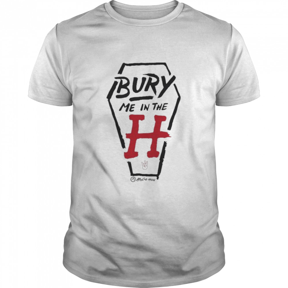 Bury Me In The H Uh Variant Shirt Bury Me In The H Uh Variant Shirt