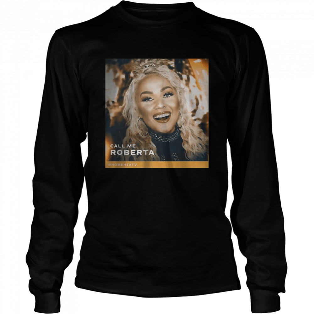Call Me Roberta Premium T-Shirt 2 » Cool Gifts for You - Mfamilygift Call Me Roberta Premium T-Shirt 2