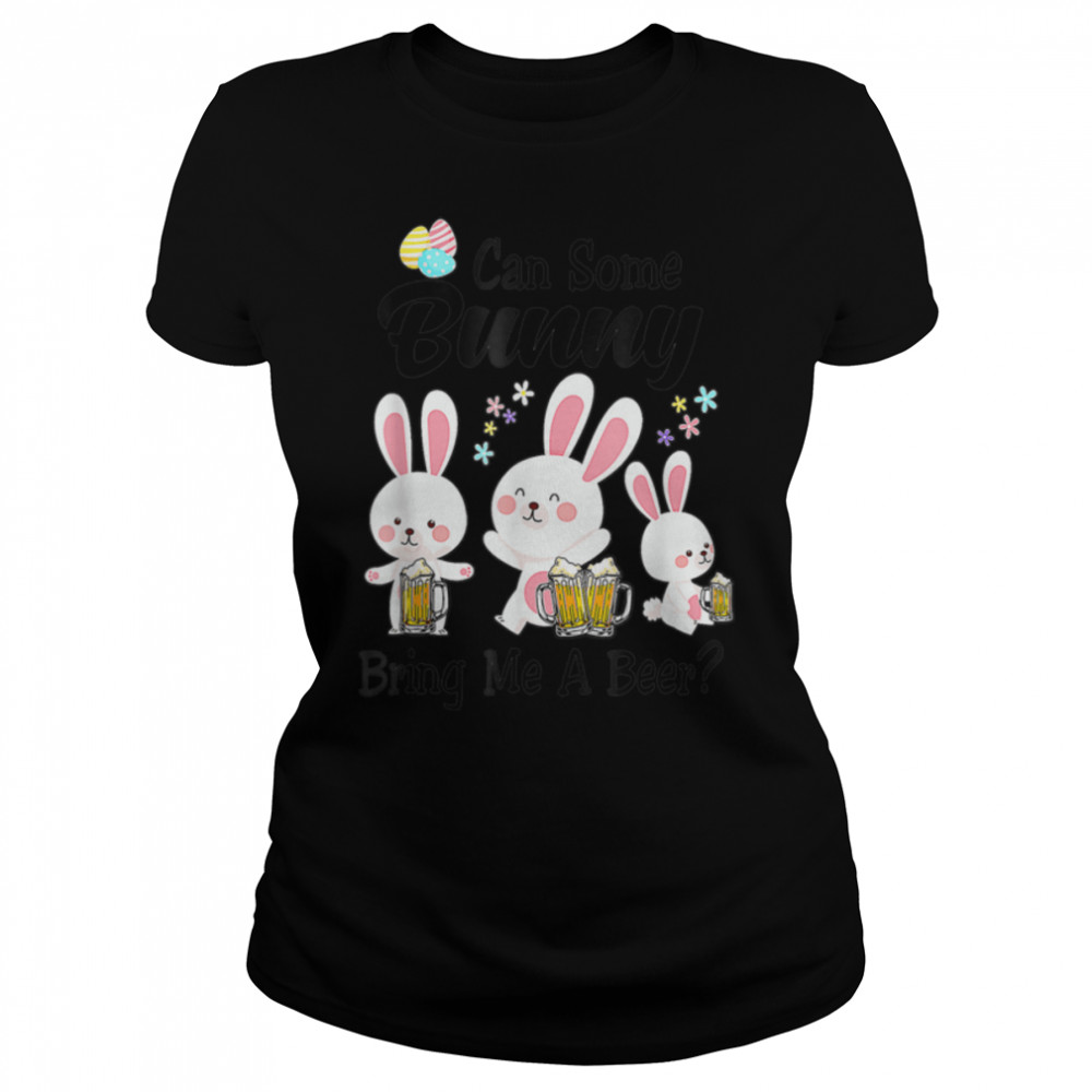 Can Some Bunny Bring Me A Beer Happy Easter Day T-Shirt B09w8945vm 1 » Cool Gifts for You - Mfamilygift Can Some Bunny Bring Me A Beer Happy Easter Day T-Shirt B09w8945vm 1