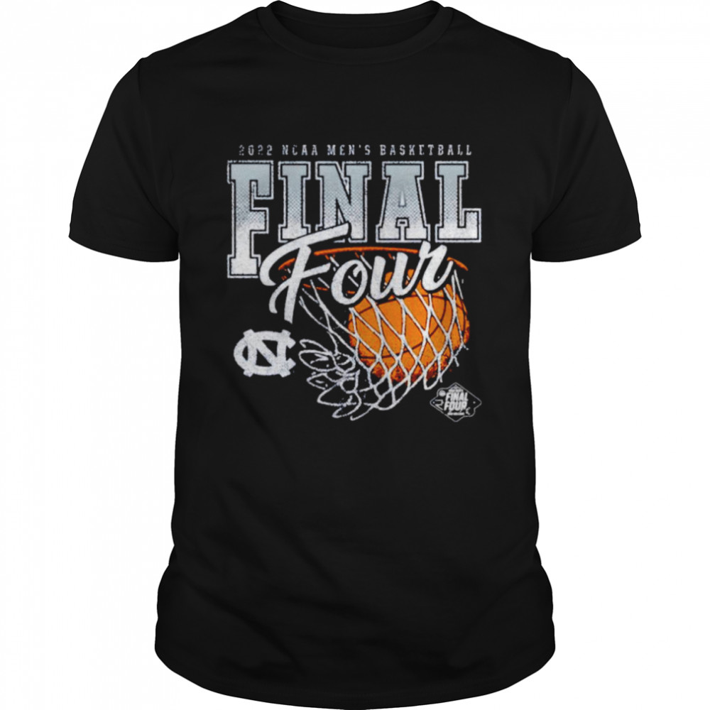 Carolina Tar Heels 2022 Ncaa Tournament March Madness Final Four Shirt