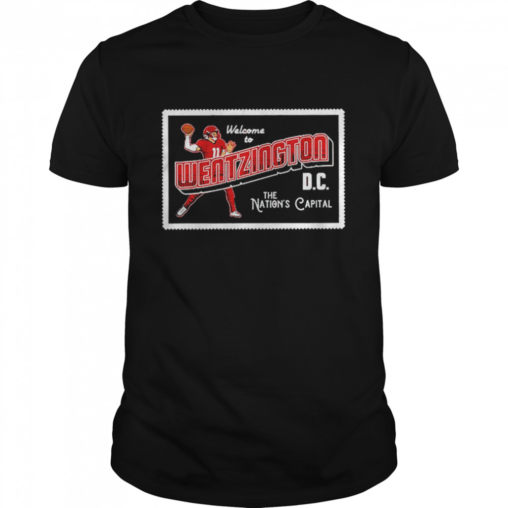 Carson Wentz Welcome To Wentzington D.C. The Nation’S Capital Shirt