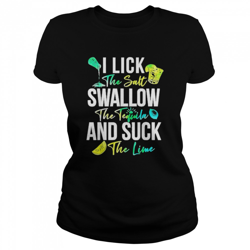 Cinco De Mayo Lick Salt Swallow Tequila Suck Lime Shirt 1 » Cool Gifts for You - Mfamilygift Cinco De Mayo Lick Salt Swallow Tequila Suck Lime Shirt 1