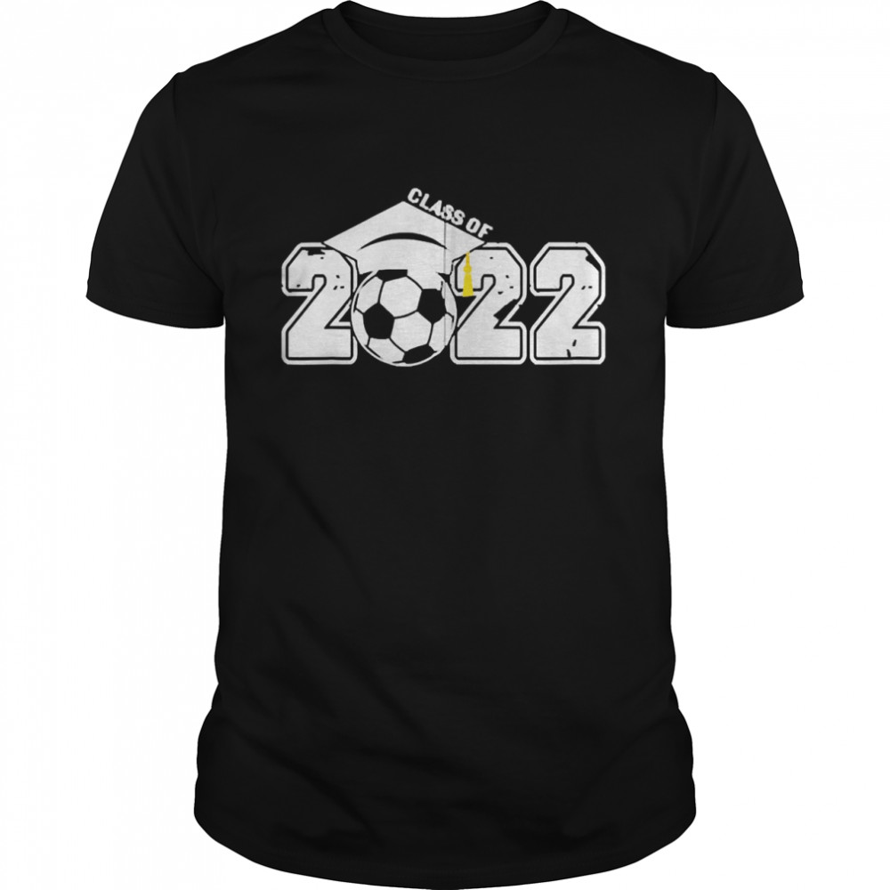Class Of 2022 Graduation Gifts For Him Her Soccer Ball Shirt