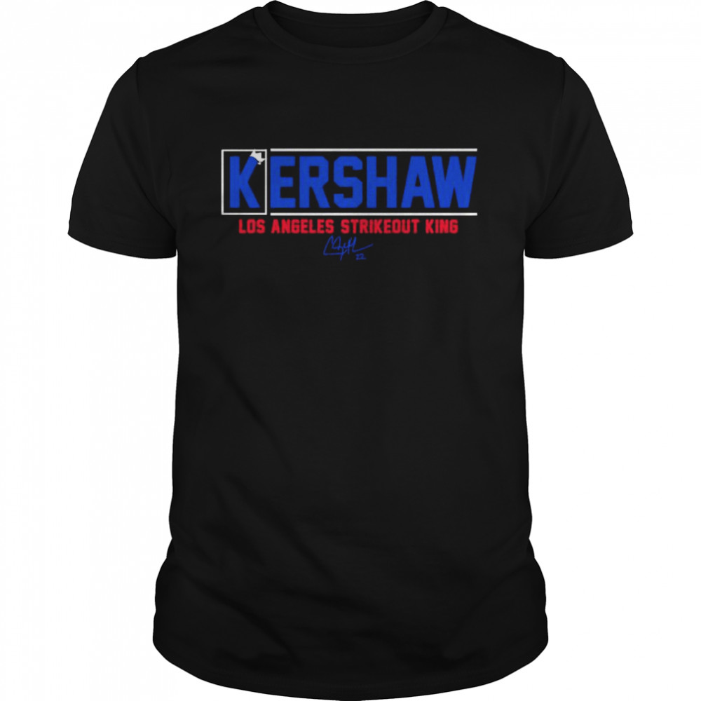 Clayton Kershaw La Strikeout King Los Angeles Dodgers Signature Shirt