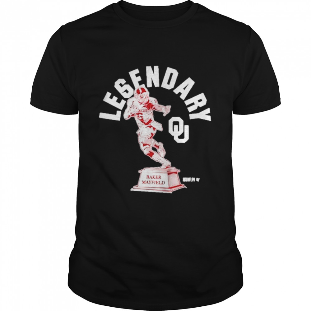 Cleveland Browns Oklahoma Baker Mayfield Le6endary Shirt Cleveland Browns Oklahoma Baker Mayfield Le6endary Shirt