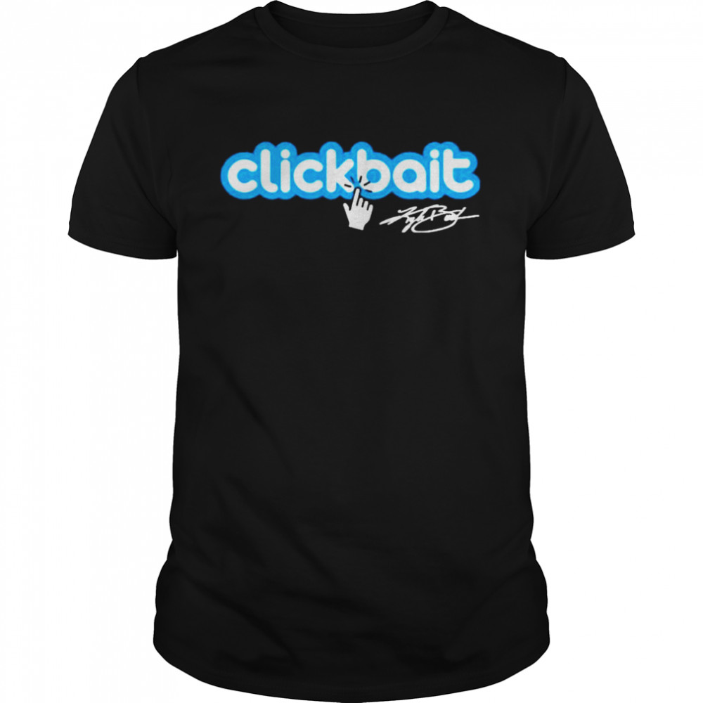 Clickbait Rowdybusch Shirt Clickbait Rowdybusch Shirt