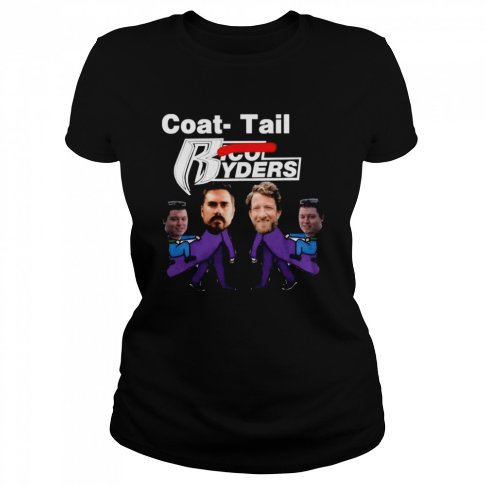 Coat-Tail Ryders Tee Shirt 1 » Cool Gifts for You - Mfamilygift Coat-Tail Ryders Tee Shirt 1