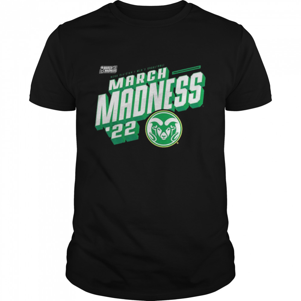 Colorado State Rams 2022 Ncaa Men’S Basketball Tournament March Madness Shirt