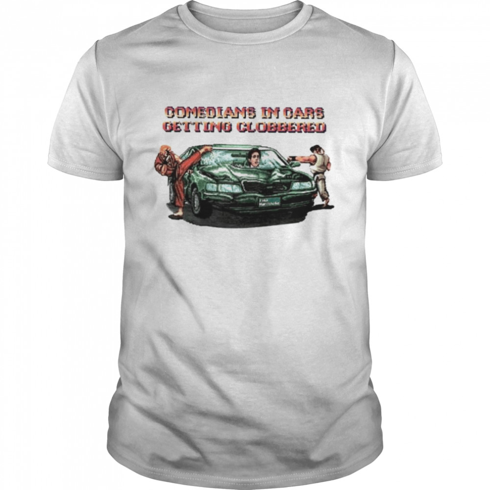 Comedians In Cars Getting Clobbered Shirt Comedians In Cars Getting Clobbered Shirt