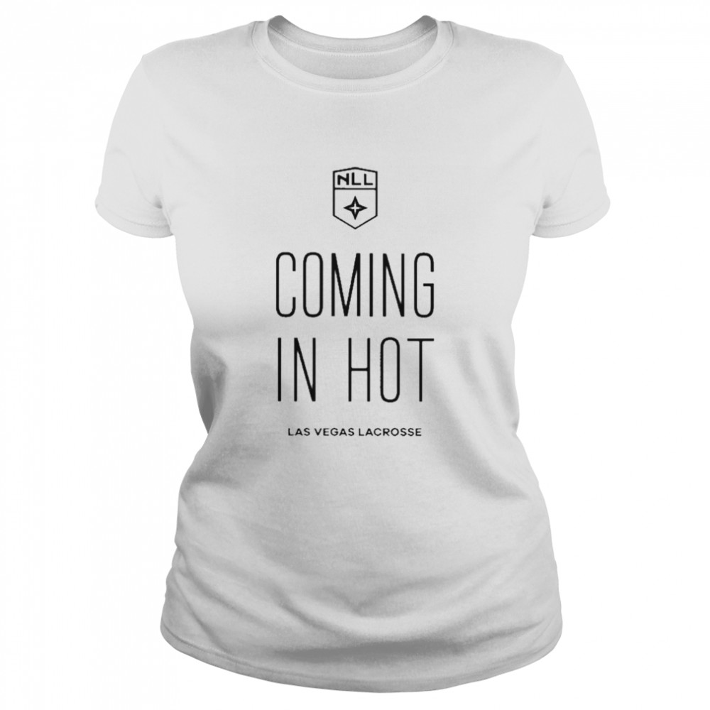 Coming In Hot National Lacrosse League Nll Las Vegas Lacrosse T-Shirt 1 » Cool Gifts for You - Mfamilygift Coming In Hot National Lacrosse League Nll Las Vegas Lacrosse T-Shirt 1