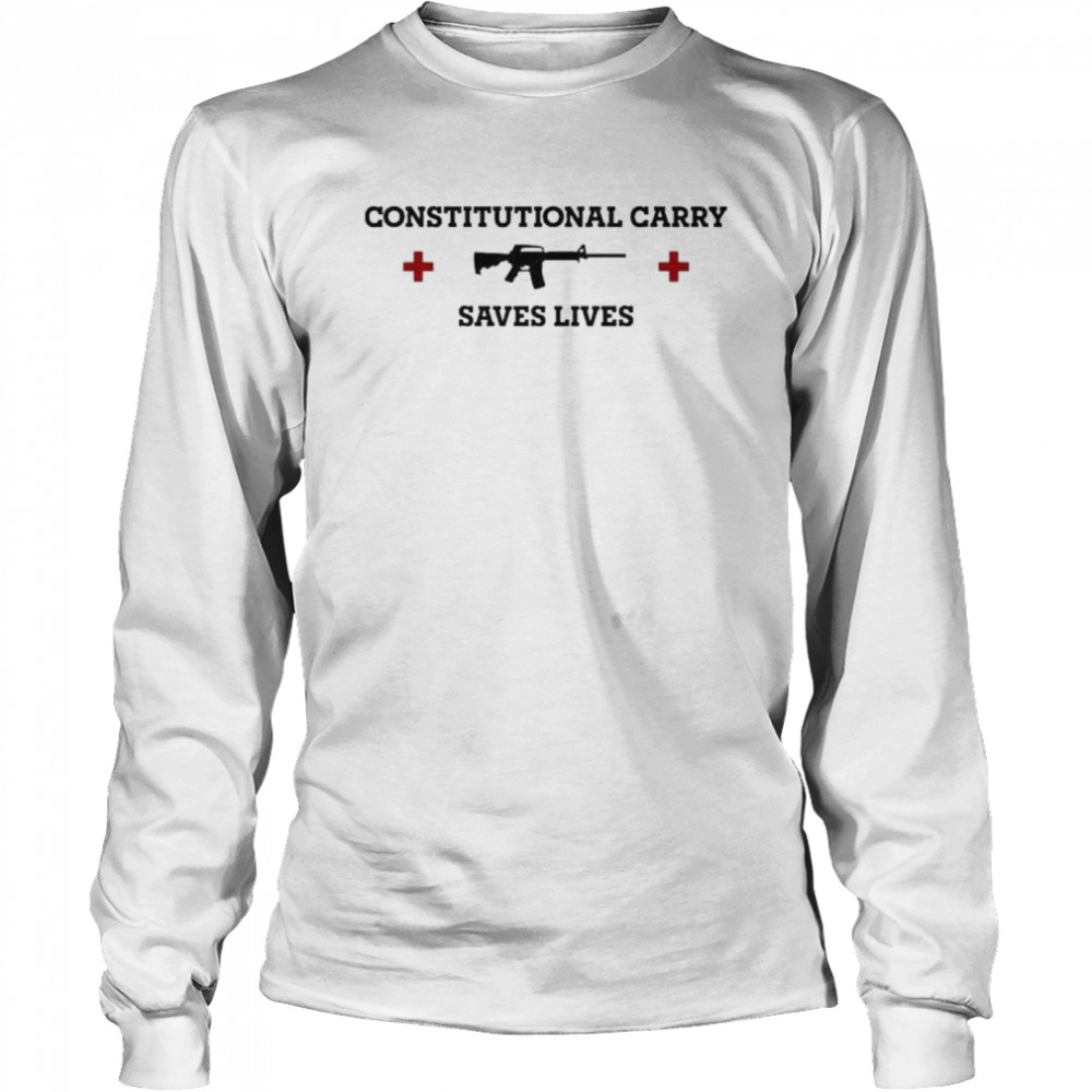 Constitutional Carry Saves Lives Shirt 2 » Cool Gifts for You - Mfamilygift Constitutional Carry Saves Lives Shirt 2