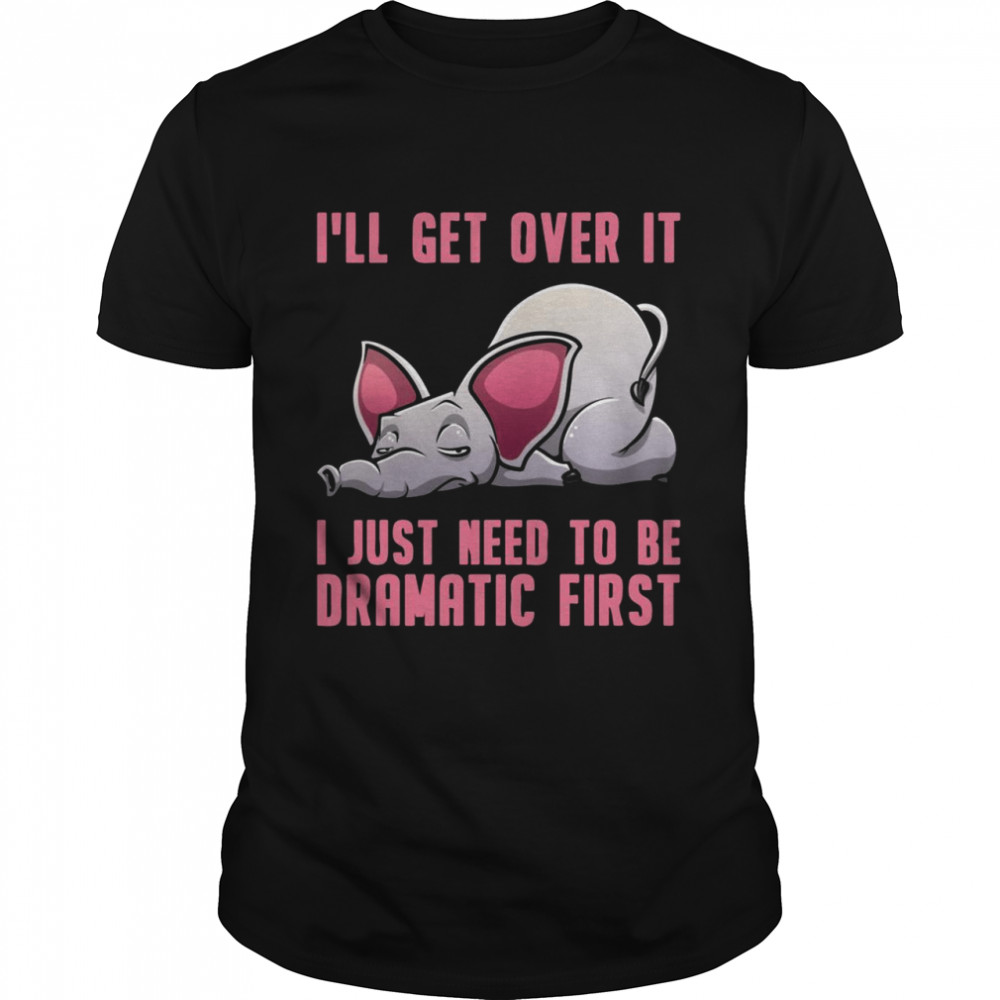 Cool Elephant Drama Queen Zoo Elephant Shirt Cool Elephant Drama Queen Zoo Elephant Shirt