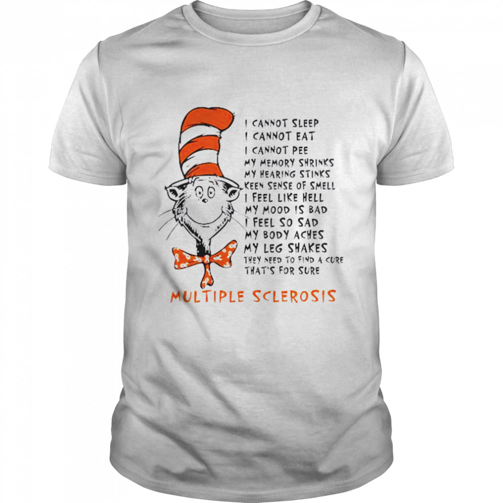 Dr Seuss I Cannot Sleep I Cannot Eat My Memory Shrinks Shirt Dr Seuss I Cannot Sleep I Cannot Eat My Memory Shrinks Shirt