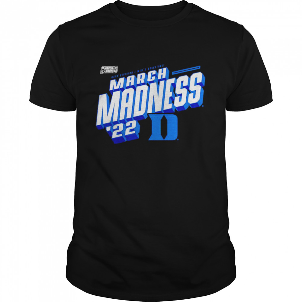 Duke Blue Devils 2022 Ncaa Men’S Basketball Tournament March Madness Shirt