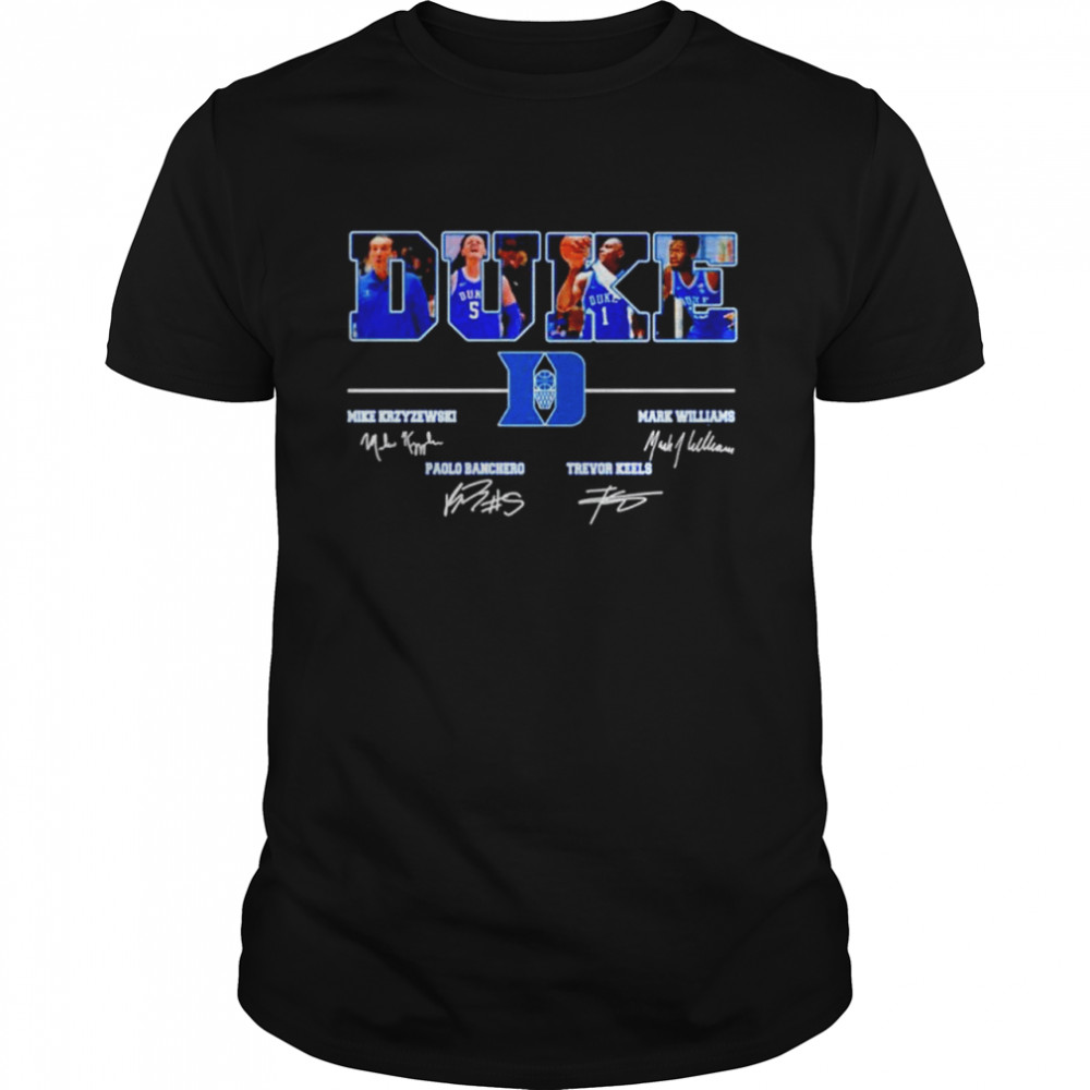 Duke Blue Devils Krzyzewski Williams Banchero And Keels Signatures Shirt