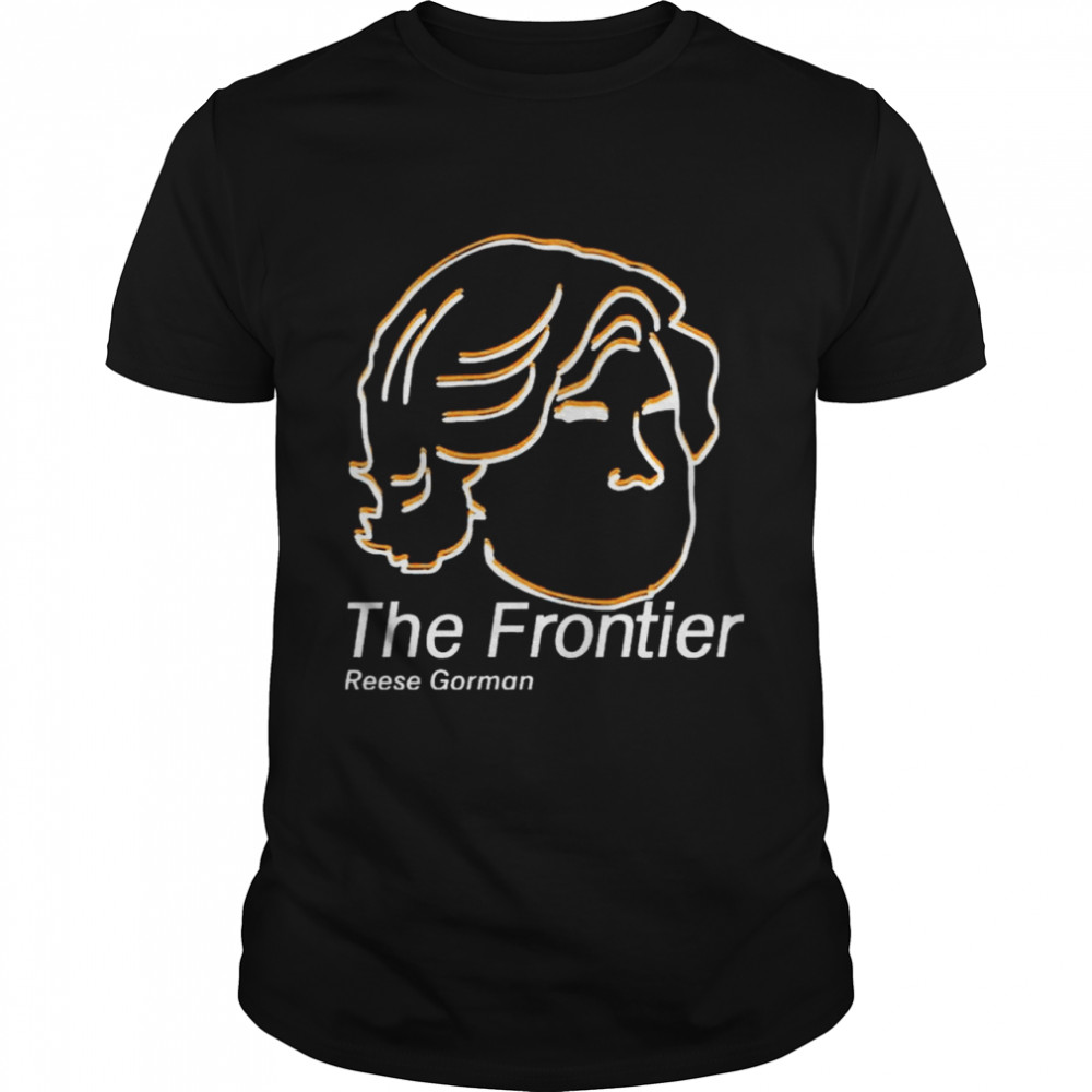Dylan Goforth The Frontier Reese Gorman Shirt Dylan Goforth The Frontier Reese Gorman Shirt