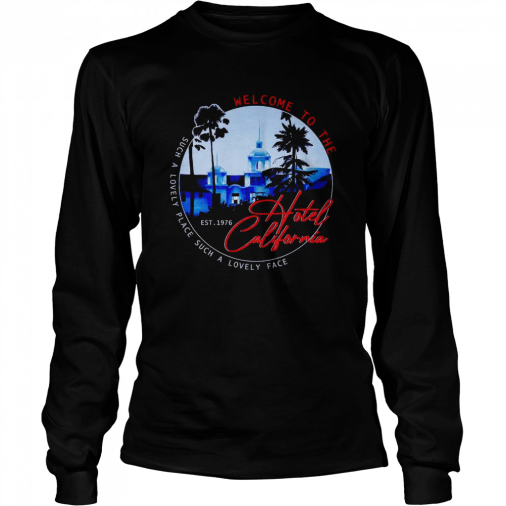 Eagles Welcome To The Hotel California Shirt 2 » Cool Gifts for You - Mfamilygift Eagles Welcome To The Hotel California Shirt 2