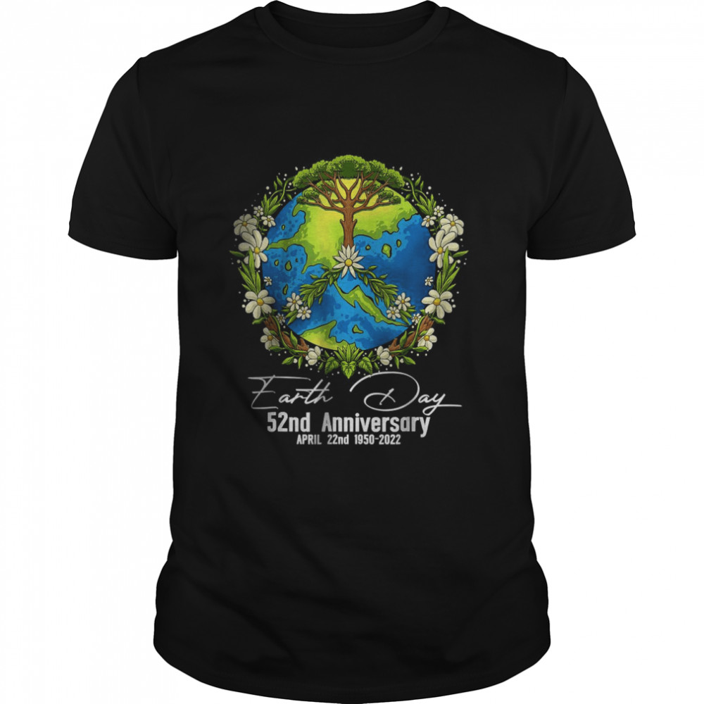 Earth Day 2022 52Nd Earth Day Gifts For Women Girls Boys Planet Day T-Shirt