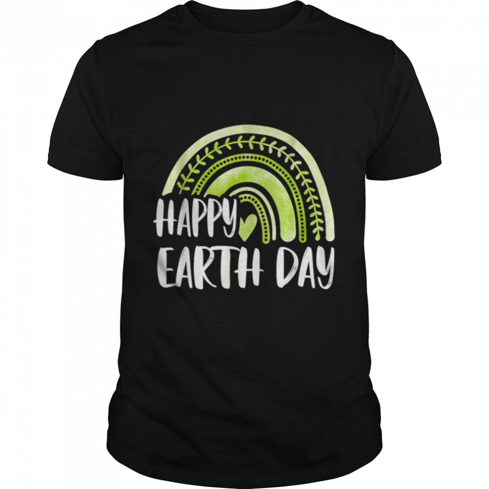 Earth Day 2022 Make Every Day Earth Day Teacher Kids Funny T-Shirt B09w5kg1cr