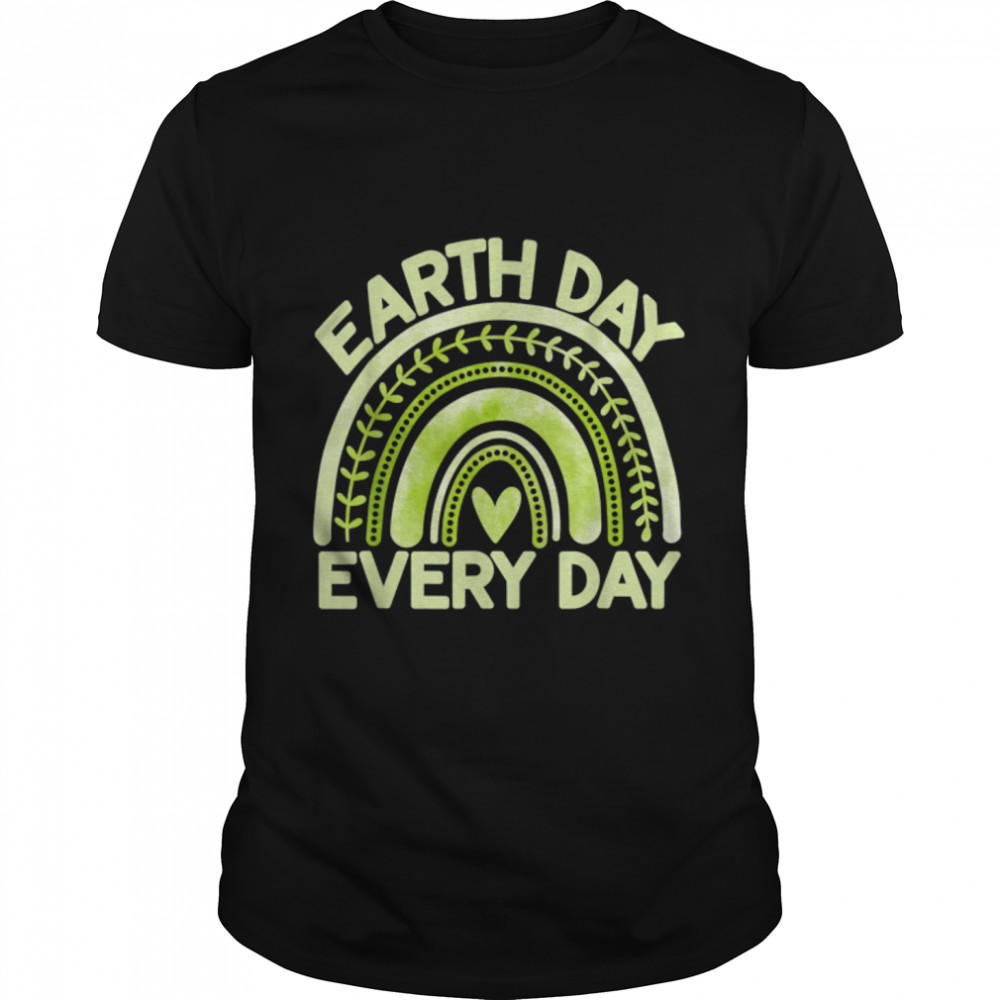 Earth Day Everyday Green Rainbow And Heart Trending Rainbow T-Shirt B09w5lpfw2
