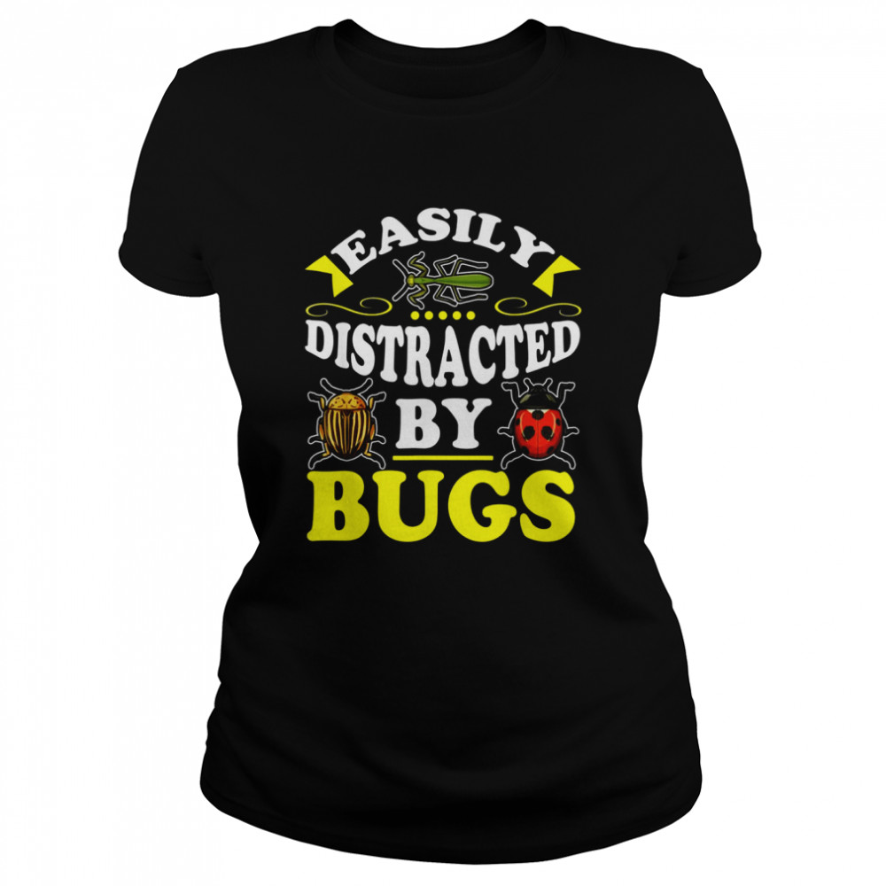 Easily Distracted By Bugs Bug Insect Hunter For Shirt 1 » Cool Gifts for You - Mfamilygift Easily Distracted By Bugs Bug Insect Hunter For Shirt 1