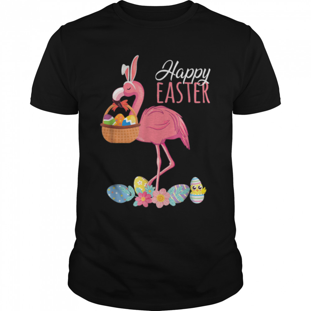 Easter Day Flamingo With Easter Egg Basket Hunting T-Shirt B09w67bfnk