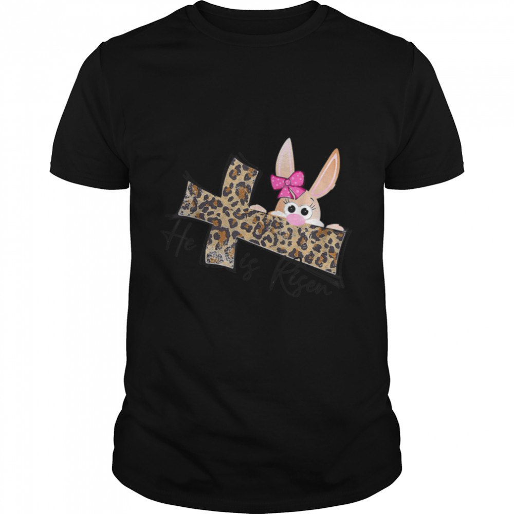 Easter Gift Christian Girls Mom Bunny He Is Risen Leopard T-Shirt B09vysx1xq
