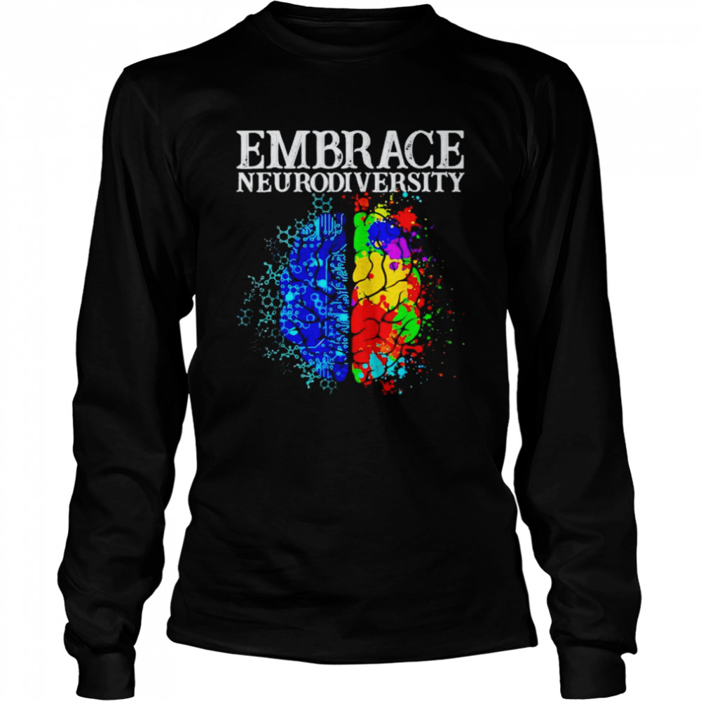 Embrace Neurodiversity Brain Adhd Autism Awareness Day Shirt 2 » Cool Gifts for You - Mfamilygift Embrace Neurodiversity Brain Adhd Autism Awareness Day Shirt 2
