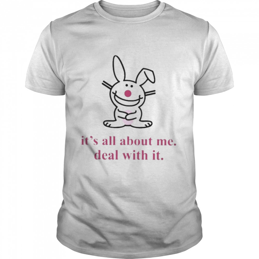 Emi Its All About Me Deal With It Shirt Emi Its All About Me Deal With It Shirt