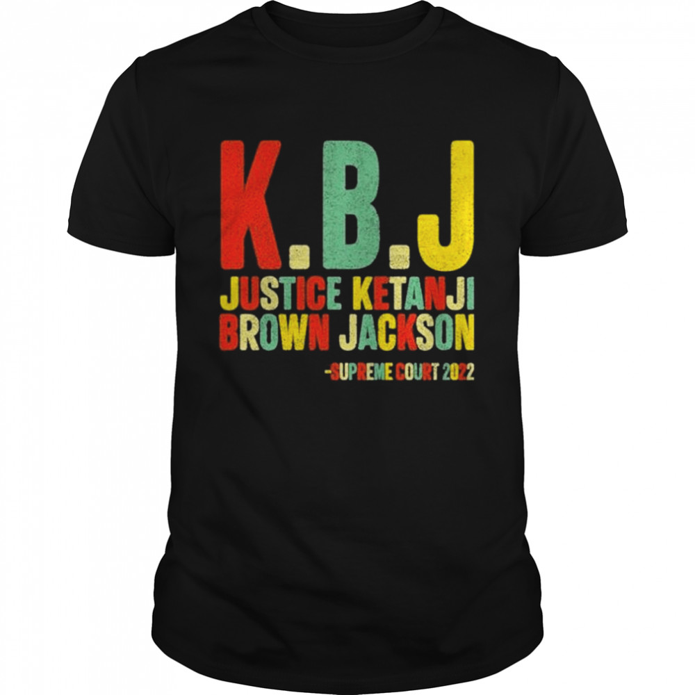 Emily Winston Kbj Justice Ketanji Brown Jackson Supreme Court 2022 Shirt