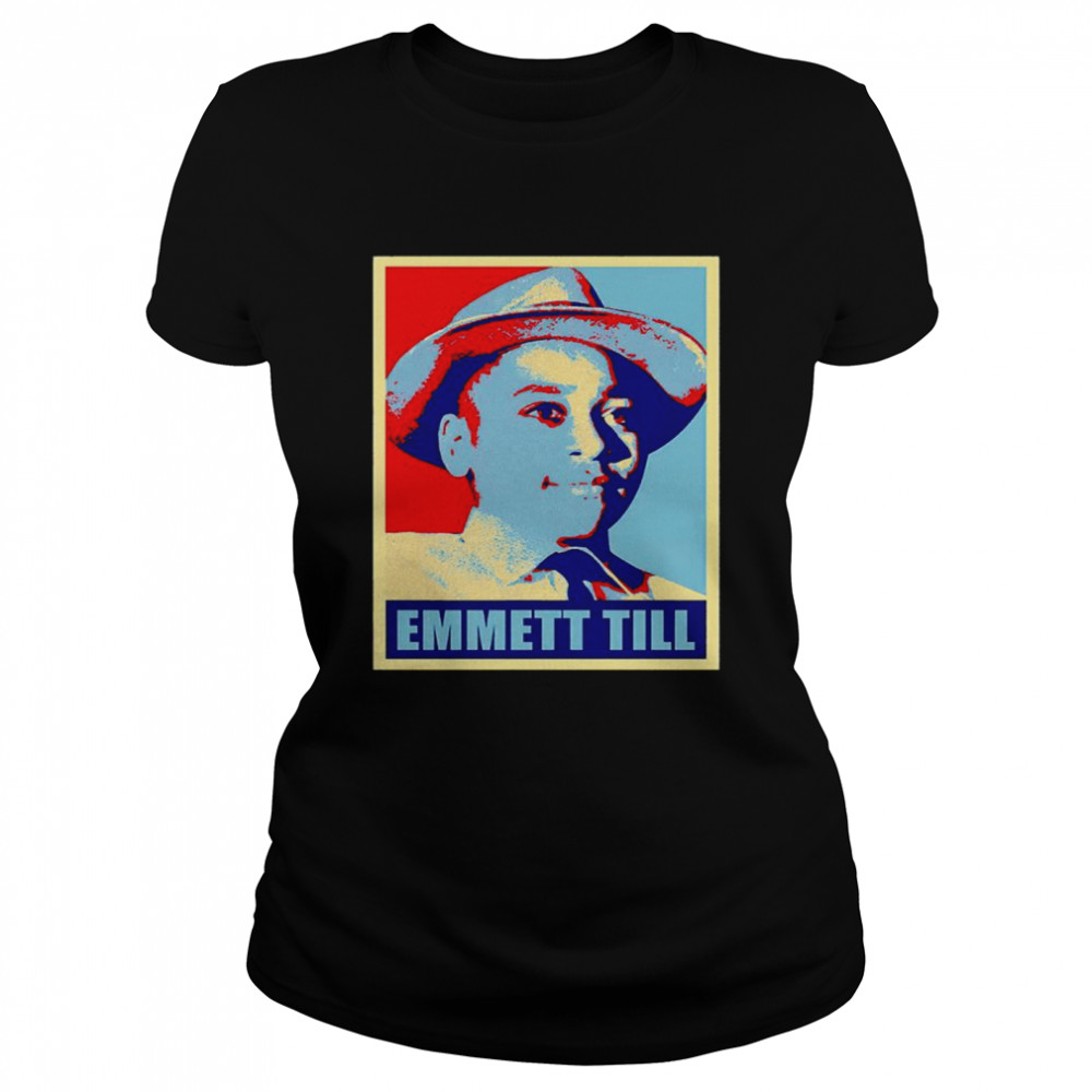 Emmett Till Hope Shirt 1 » Cool Gifts for You - Mfamilygift Emmett Till Hope Shirt 1