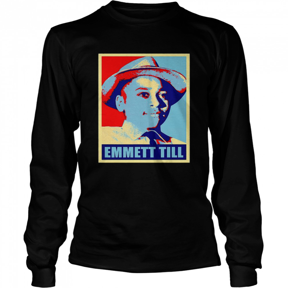 Emmett Till Hope Shirt 2 » Cool Gifts for You - Mfamilygift Emmett Till Hope Shirt 2
